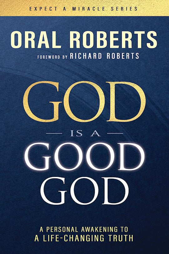 God is a Good God