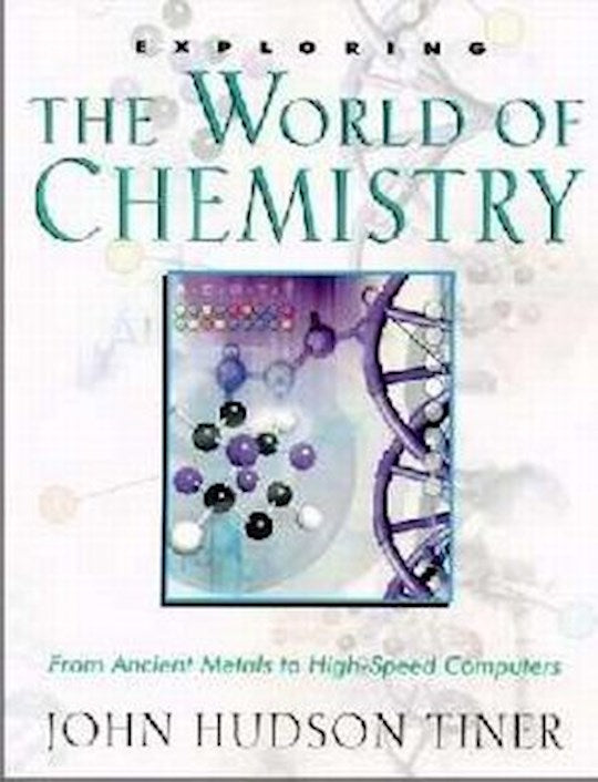 Exploring The World Of Chemistry