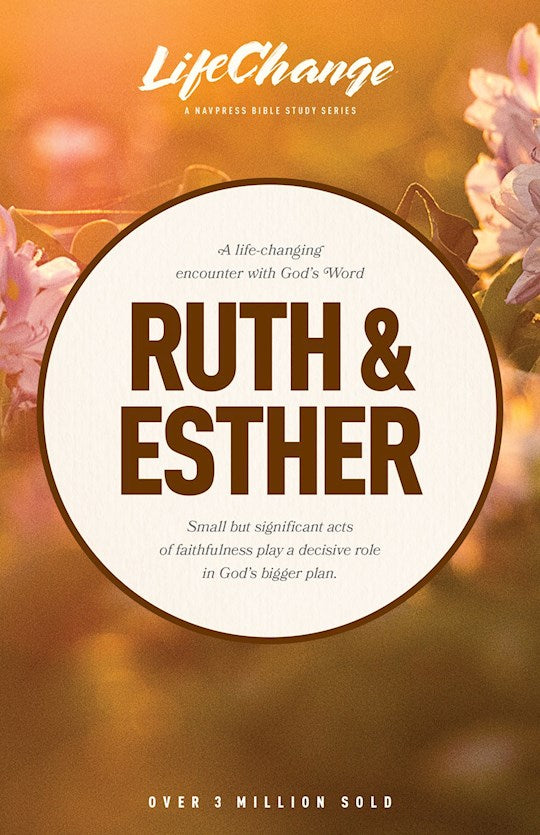Ruth &amp; Esther (LifeChange)