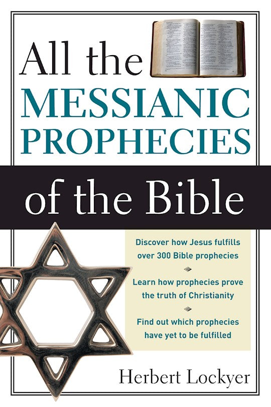 All The Messianic Prophecies Of The Bible