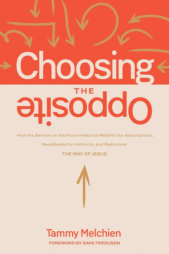 Choosing The Opposite