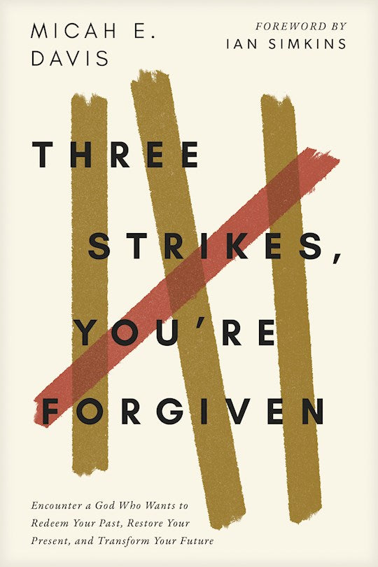 Three Strikes You&