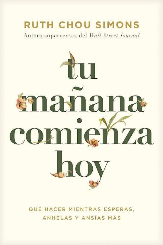 Tu Manana Comienza Hoy (Your Tomorrow Starts Today)