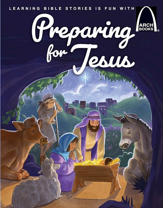 Preparing For Jesus (Arch Books)