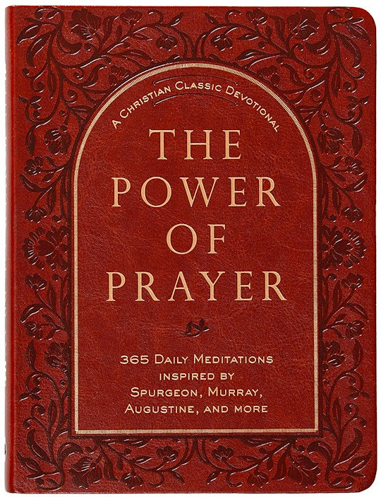 The Power Of Prayer