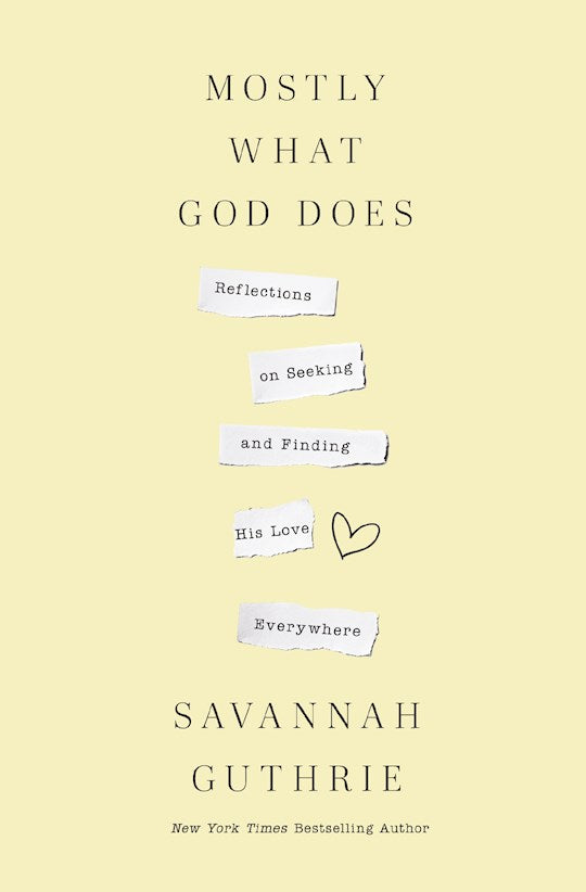 Mostly What God Does-Softcover