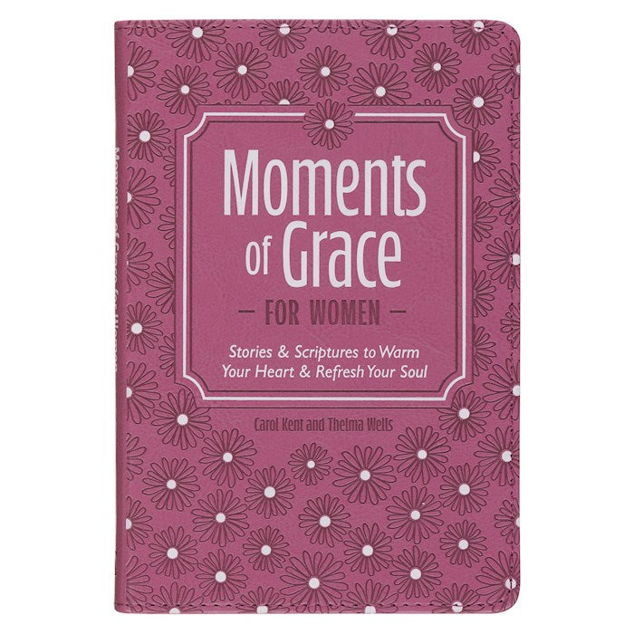 Moments Of Grace For Women