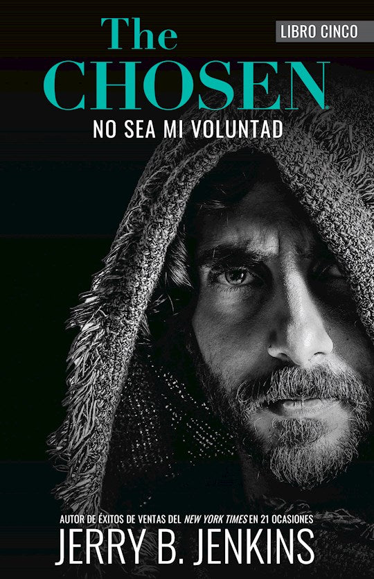 The Chosen: No Sea Mi Voluntad (Not My Will)