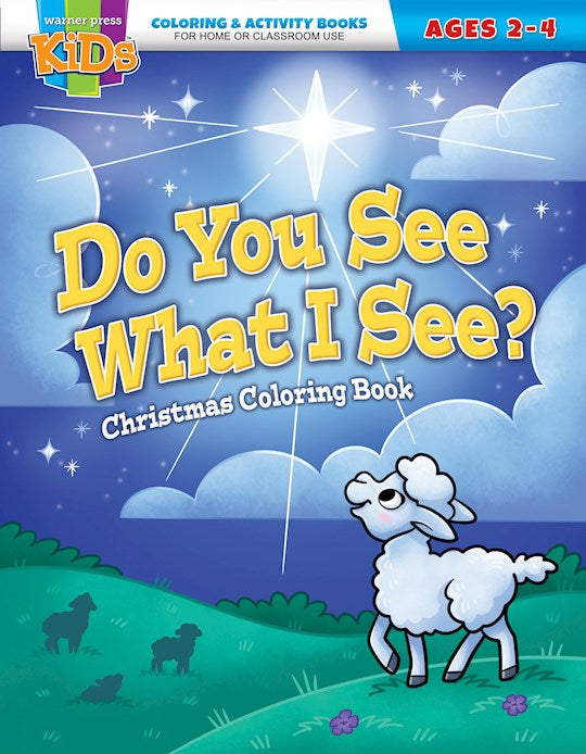 Do You See What I See? Christmas Coloring &amp; Activity Book (Ages 2-4)