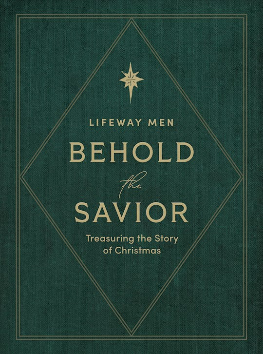 Behold The Savior Bible Study For Men (Advent)