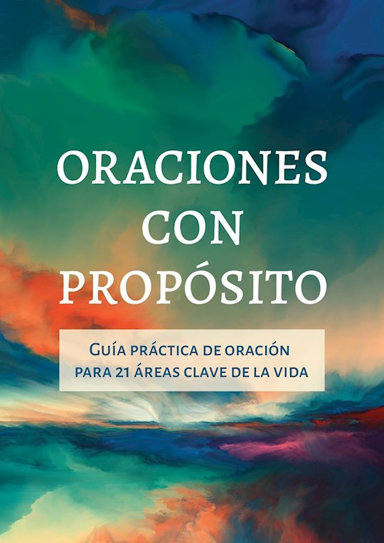 Oraciones con Proposito (Prayers With Purpose)