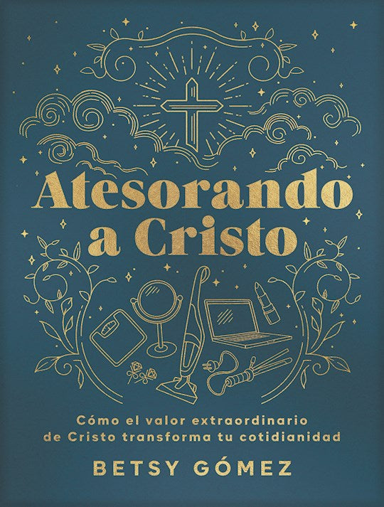Atesorando a Cristo (Treasuring Christ)