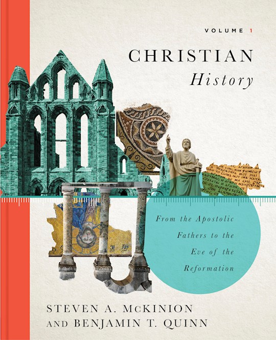 Christian History Volume 1