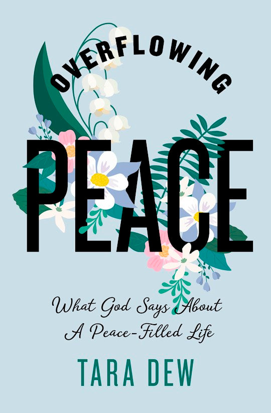 Overflowing Peace