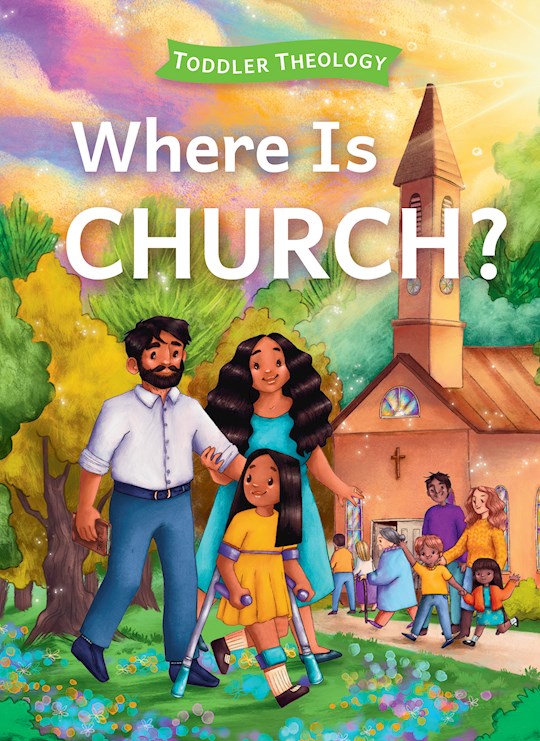 Where Is Church? (Toddler Theology)