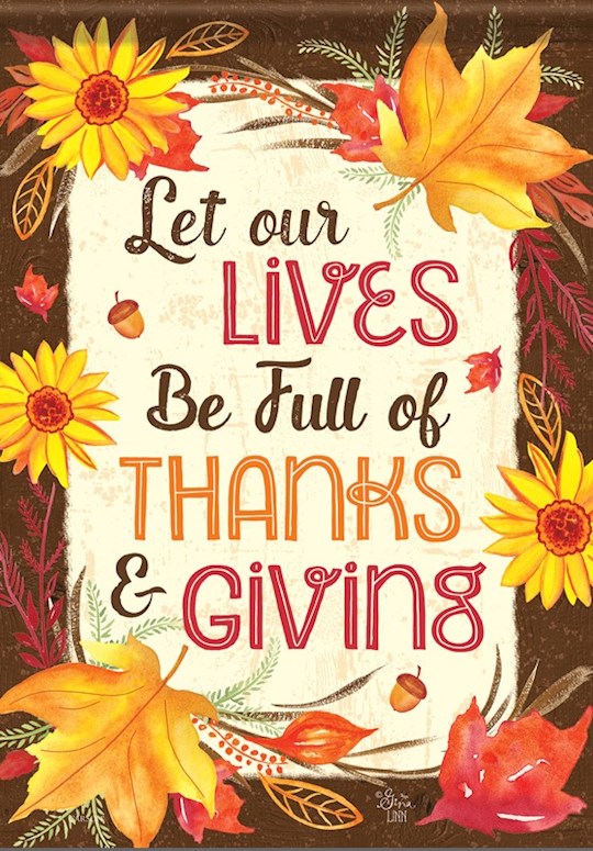 Flag-Garden-Durasoft-Thanks &amp; Givings (12.5&quot; x 18&quot;)