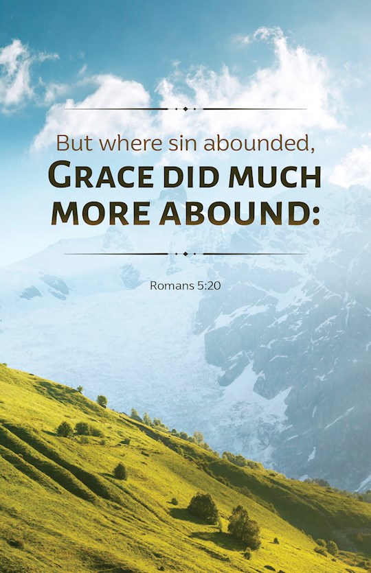 Bulletin-But Where Sin Abounded Grace Did Much More Abound (Pack Of 100)