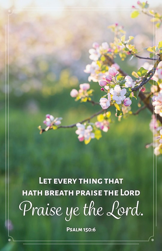 Bulletin-Let Every Thing That Hath Breath Praise The Lord (Package of 100)