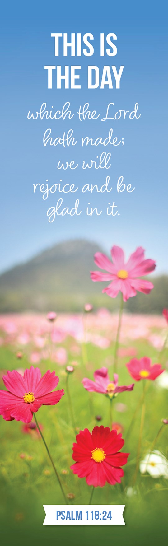 Bookmark-This Is The Day Which The Lord Hath Made (Pack Of 25)
