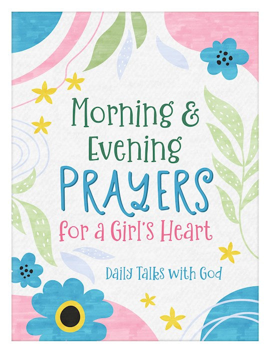 Morning &amp; Evening Prayers For A Girl&