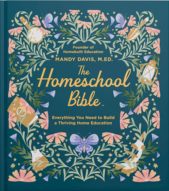 The Homeschool Bible