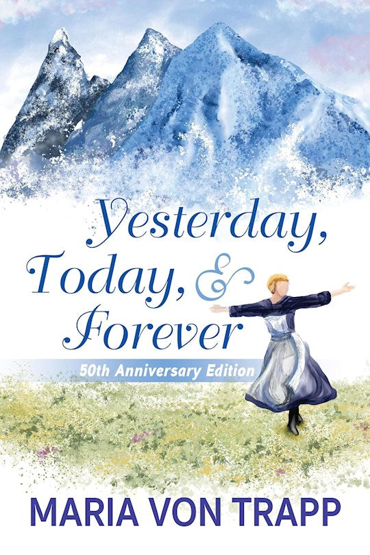 Yesterday Today &amp; Forever