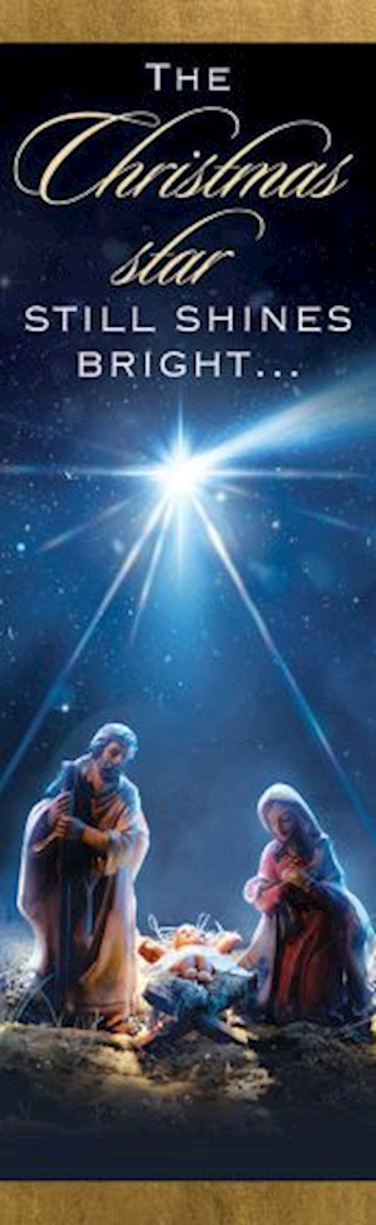 Bookmark-The Christmas Star Still Shines Bright (Matthew 2:10 KJV) (Pack Of 25)