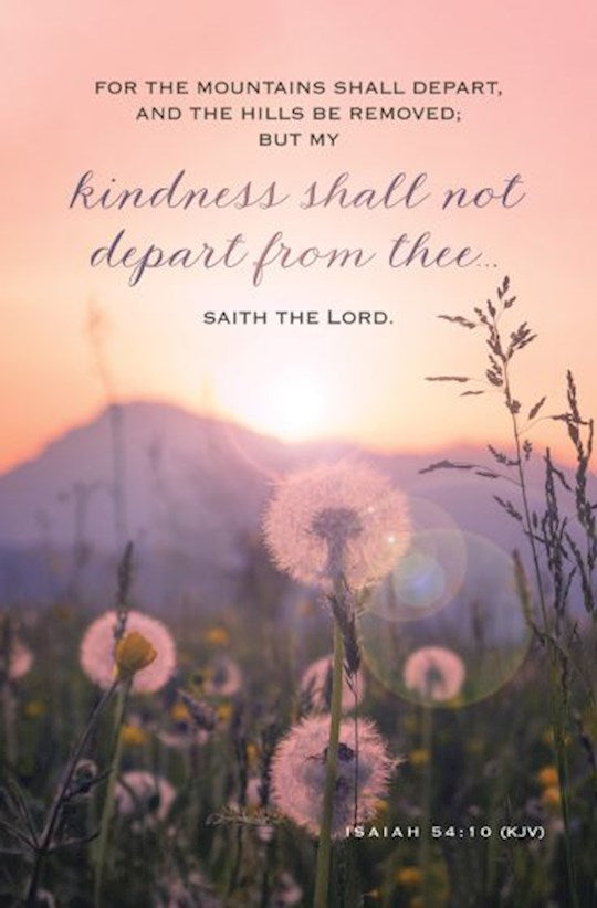 Bulletin-Kindness Shall Not Depart From Thee (Isaiah 54:10 KJV) (Pack Of 100)