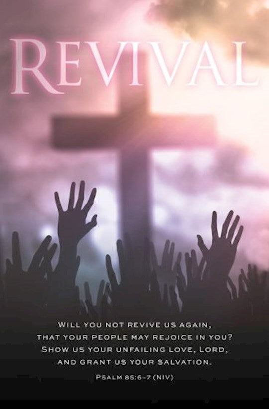 Bulletin-Revival (Psalm 85:6-7 NIV) (Pack Of 100)