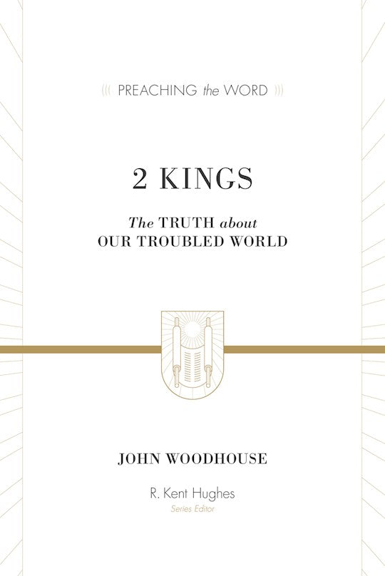 2 Kings (Preaching The Word)