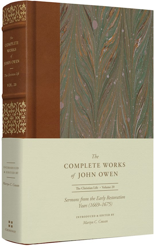 Sermons From The Early Restoration Years (1669-1675) (Volume 20)