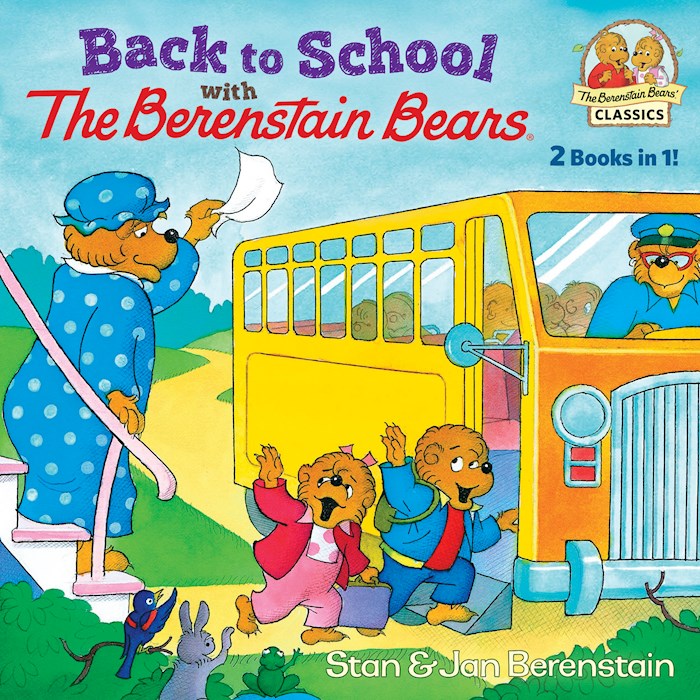 Back To School With The Berenstain Bears