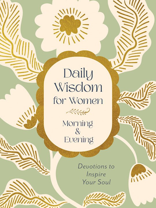 Daily Wisdom For Women Morning &amp; Evening