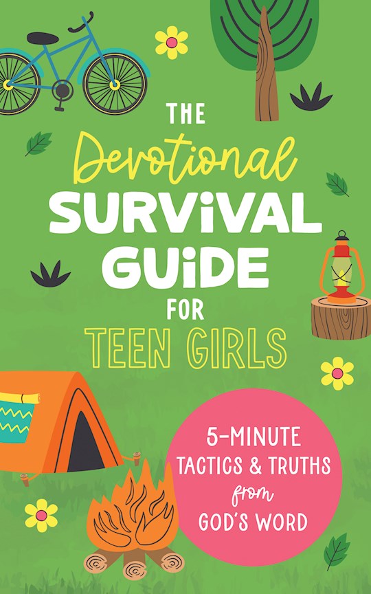 The Devotional Survival Guide For Teen Girls