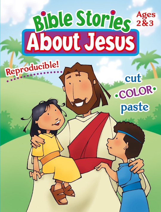 Bible Stories About Jesus (Ages 2-3)