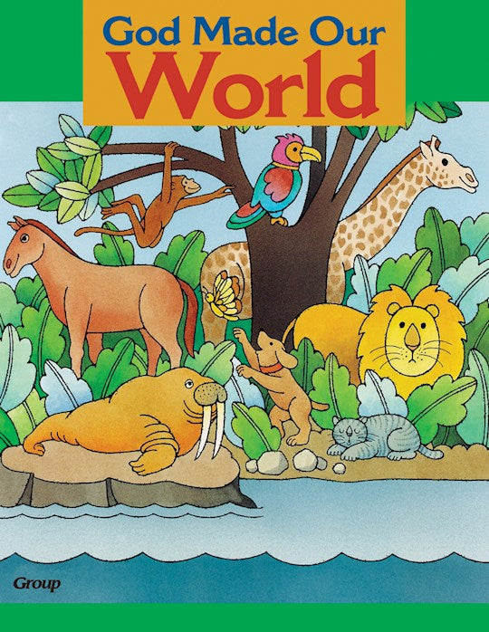 God Made Our World (Bible Big Books)