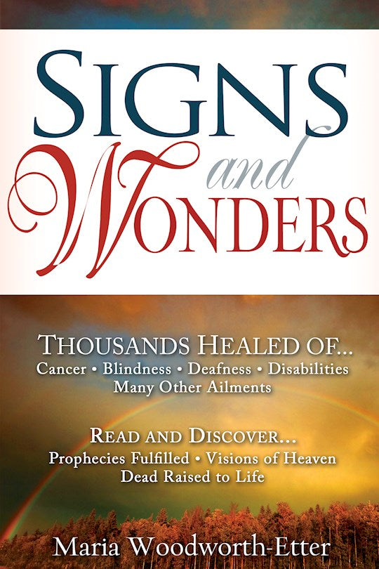 Signs &amp; Wonders
