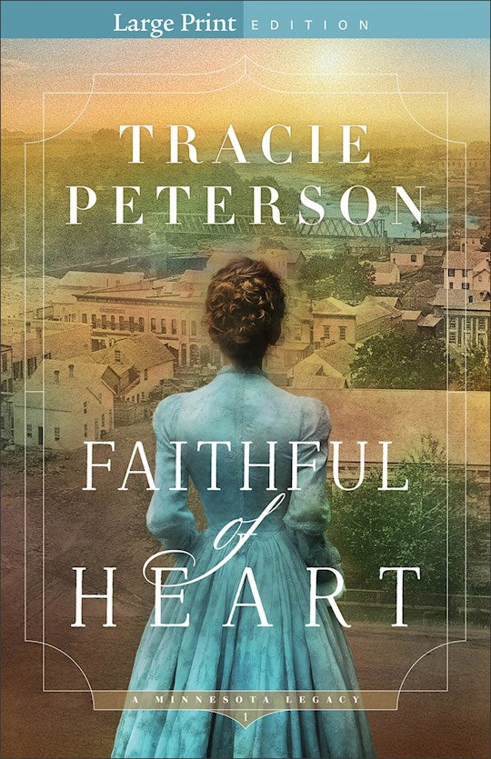 Faithful Of Heart (A Minnesota Legacy 