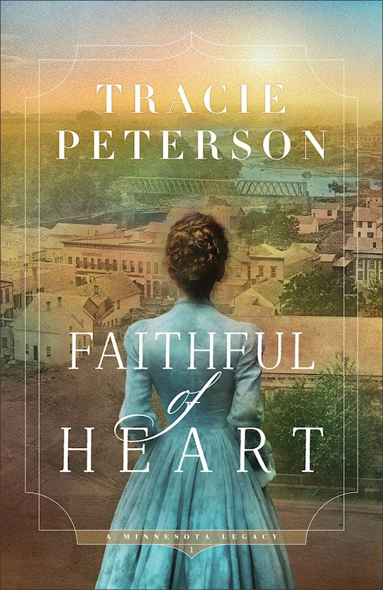 Faithful Of Heart (A Minnesota Legacy 
