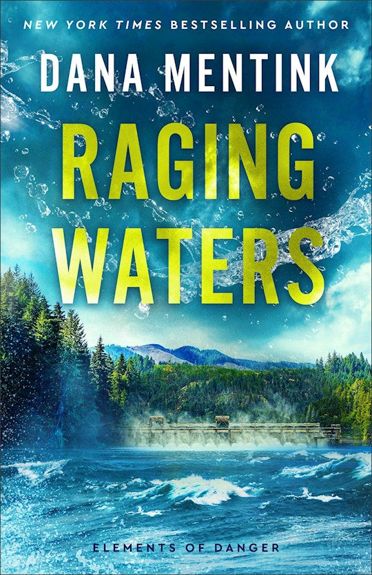 Raging Waters (Elements Of Danger 