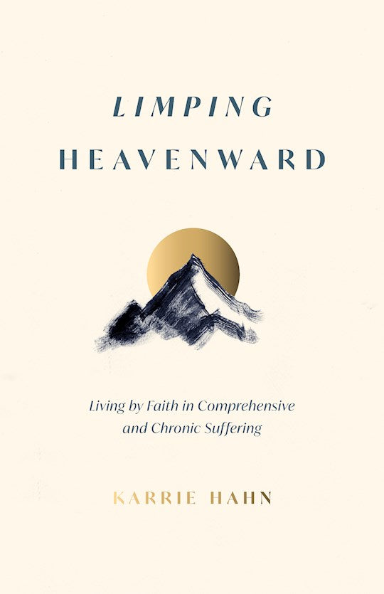 Limping Heavenward