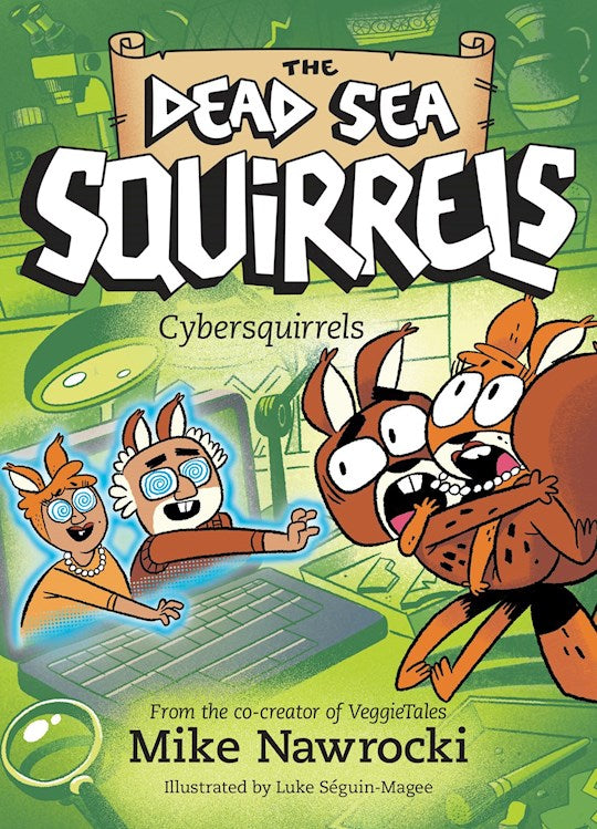 Cybersquirrels (The Dead Sea Squirrels 