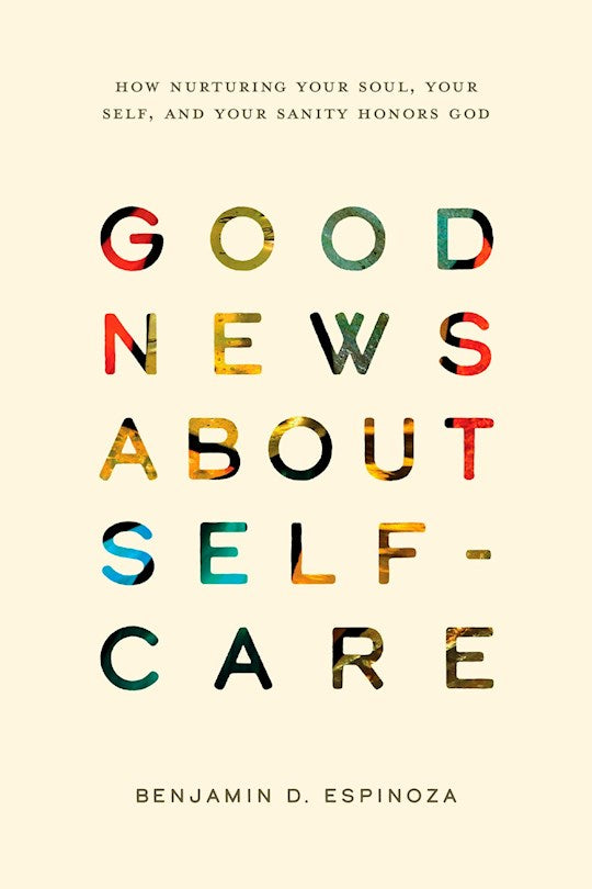 Good News About Self-Care