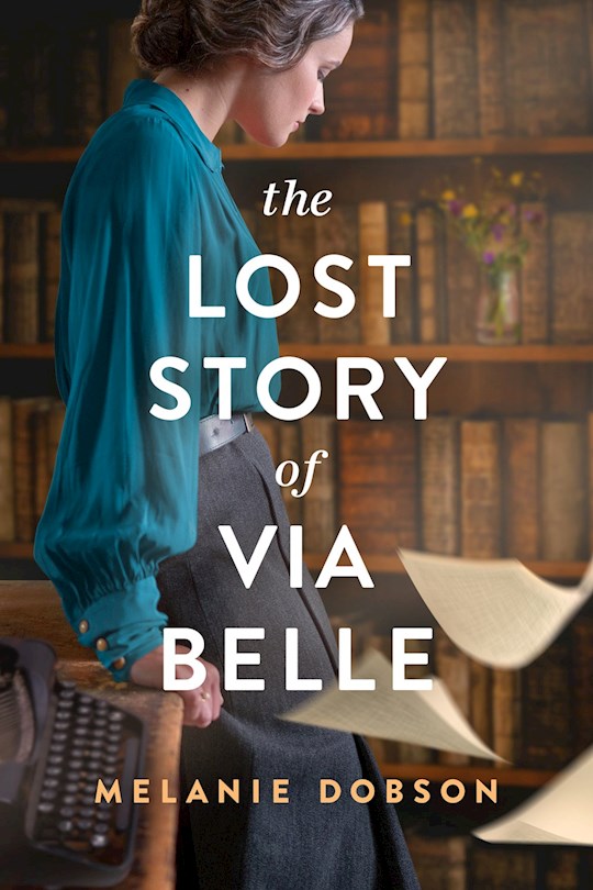 The Lost Story Of Via Belle-Softcover