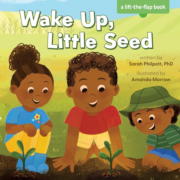 Wake Up Little Seed (Lift-The Flap)