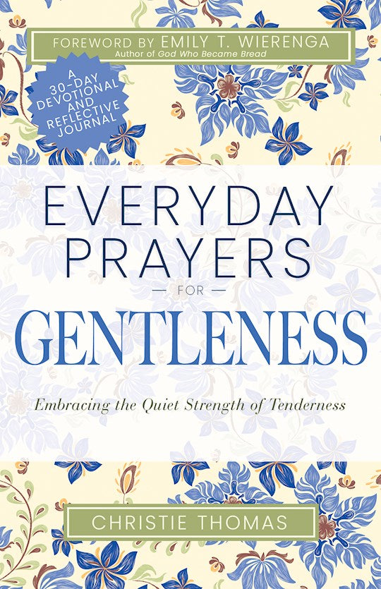 Everyday Prayers for Gentleness