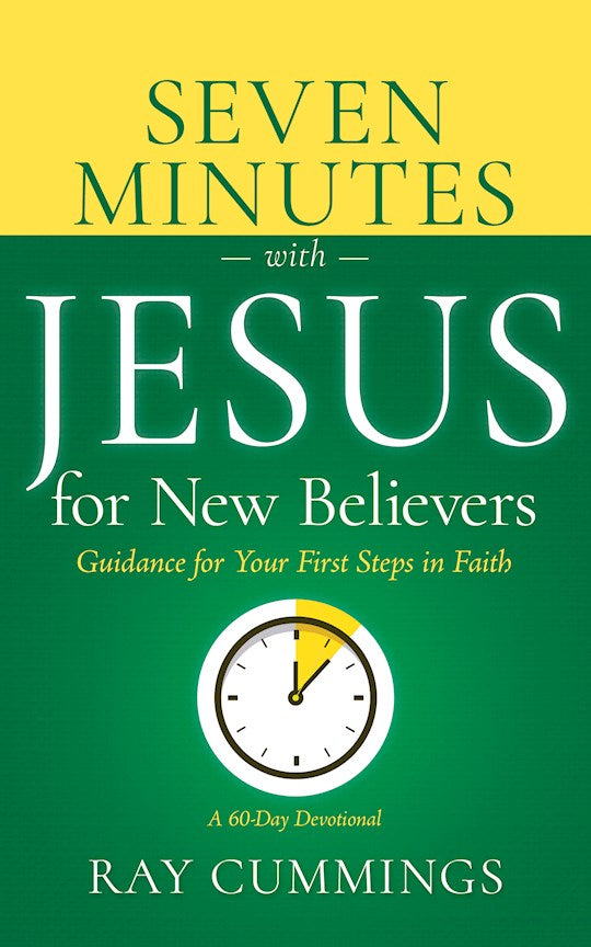 7 Minutes with Jesus for New Believers