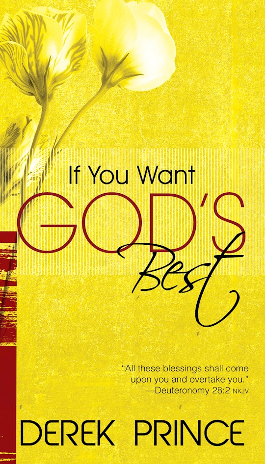If You Want Gods Best