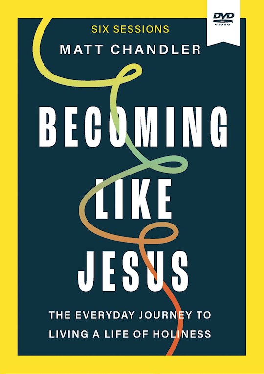 DVD-Becoming Like Jesus Video Study