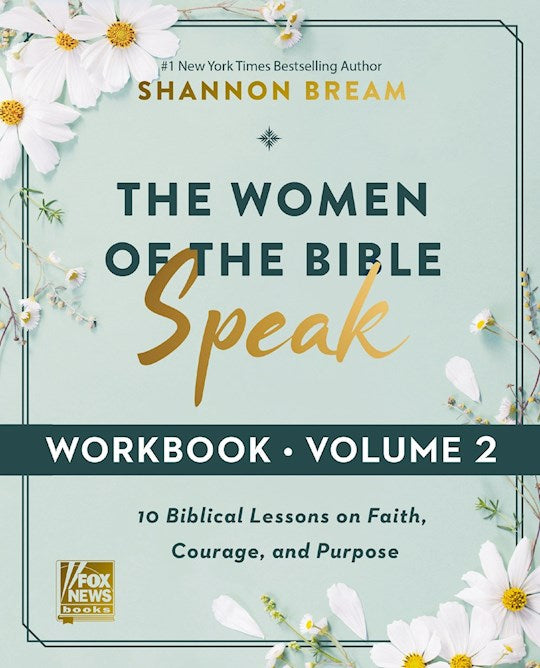The Women Of The Bible Speak Workbook (Volume 2)